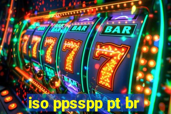 iso ppsspp pt br